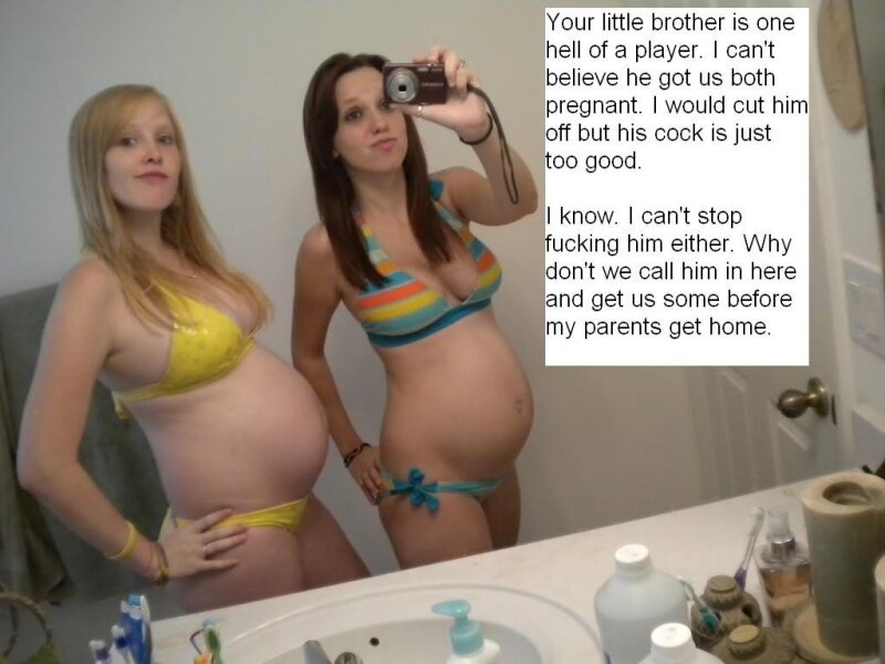got my sister and her friend pregnant picture