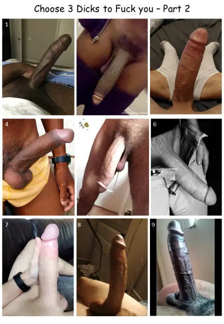 I choose 1,4 and 9 and I want them here and now to fuck my boipussy picture