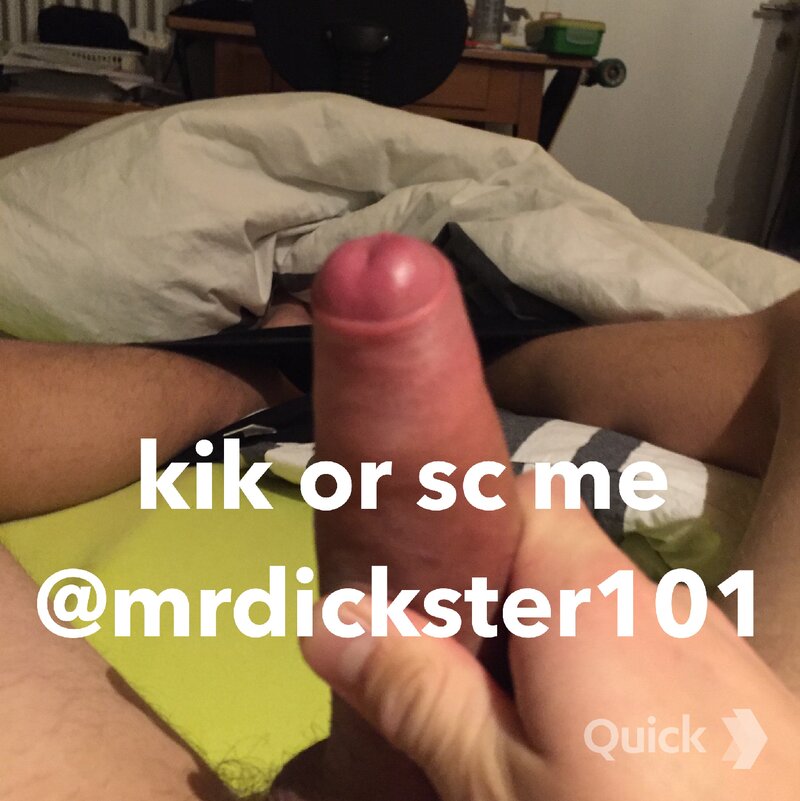 kik veya sc @ mrdickster101 üzerinde hmu picture
